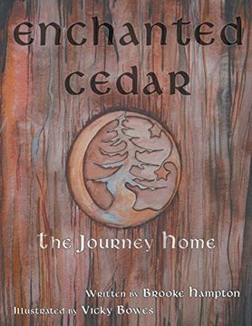 portada Enchanted Cedar: The Journey Home (en Inglés)