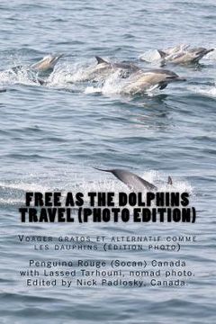 portada free as the dolphins travel / voager gratos et alternatif comme les dauphins