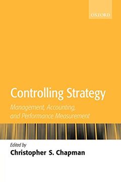 portada Controlling Strategy: Management, Accounting, and Performance Measurement (en Inglés)