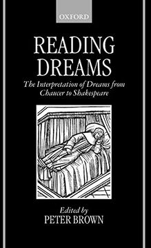 portada Reading Dreams - the Interpretaion of Dreams From Chaucer to Shakespeare: Interpretation of Dreams From Chaucer to Shakespeare (in English)
