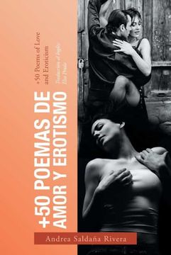 portada +50 Poemas de Amor y Erotismo: +50 Poems of Love and Eroticism (in Spanish)