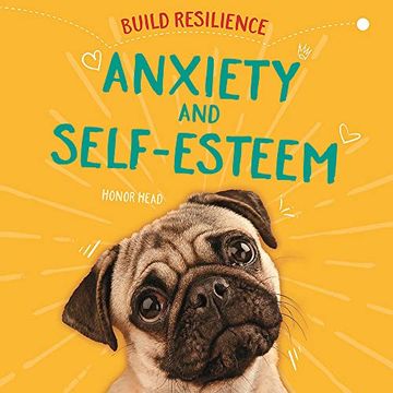 portada Anxiety and Self-Esteem (Build Resilience) (en Inglés)