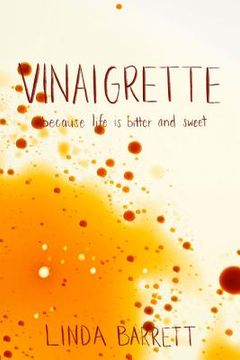 portada Vinaigrette: because life is bitter and sweet (in English)