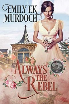 portada Always the Rebel (Never the Bride) (en Inglés)