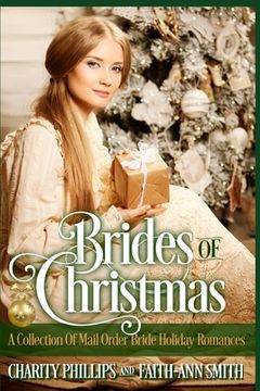 portada Brides Of Christmas: A Collection Of Mail Order Bride Holiday Romances