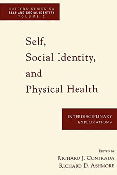 portada Self, Social Identity, and Physical Health: Interdisciplinary Explorations (Rutgers Series on Self and Social Identity) (in English)