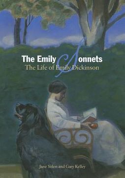 portada The Emily Sonnets: The Life of Emily Dickinson (en Inglés)