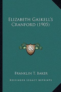 portada elizabeth gaskell's cranford (1905) (in English)