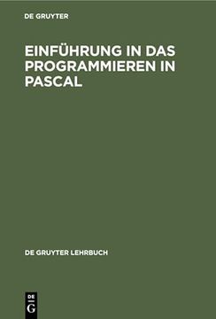 portada Einführung in das Programmieren in Pascal mit Sonderteil Turbo-Pascal-System (en Alemán)