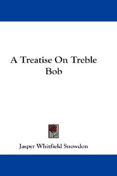 portada a treatise on treble bob (en Inglés)