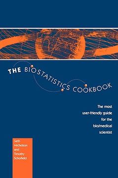 portada the biostatistics cookbook: the most user-friendly guide for the bio/medical scientist (in English)