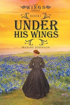 portada Under His Wings: Book 1 (in English)