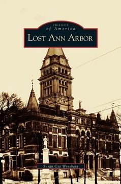 portada Lost Ann Arbor (en Inglés)