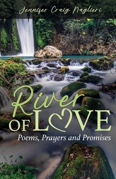 portada River of Love: Poems, Prayers and Promises (in English)
