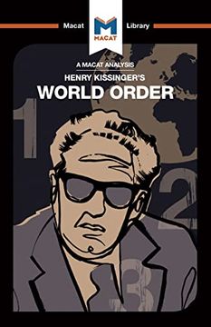 portada An Analysis of Henry Kissinger's World Order: Reflections on the Character of Nations and the Course of History