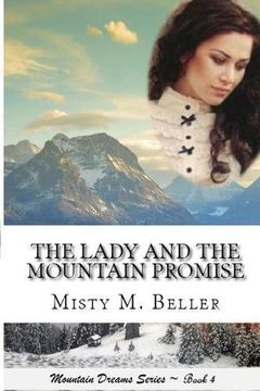 portada The Lady and the Mountain Promise (Mountain Dreams Series) (en Inglés)