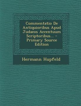 portada Commentatio de Antiquioribus Apud Judaeos Accentuum Scriptoribus... (in Latin)
