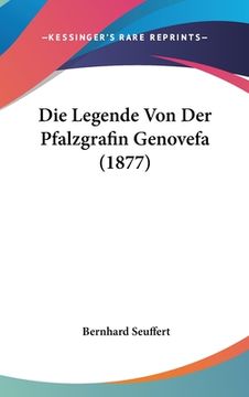 portada Die Legende Von Der Pfalzgrafin Genovefa (1877) (in German)
