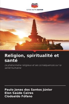 portada Religion, spiritualité et santé (in French)