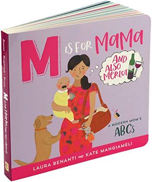 portada M is for Mama (And Also Merlot): A Modern Mom'S Abcs (en Inglés)