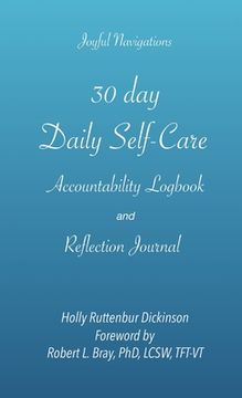 portada 30 day Daily Self-Care Accountability Logbook and Reflection Journal (en Inglés)