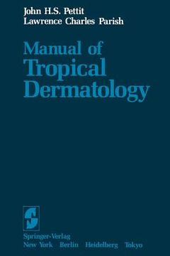 portada manual of tropical dermatology (in English)