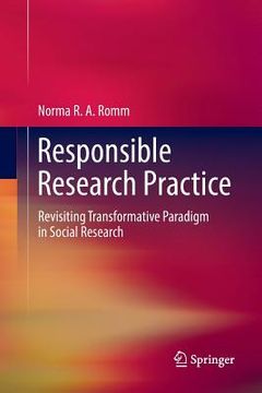 portada Responsible Research Practice: Revisiting Transformative Paradigm in Social Research (en Inglés)