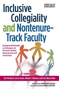 portada Inclusive Collegiality and Nontenure-Track Faculty (New Faculty Majority) (en Inglés)
