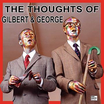 portada The Thoughts of Gilbert & George () (en Inglés)