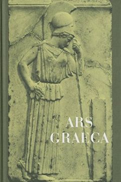 portada Ars Graeca: Lehr- und Übungsbuch für den Griechischen Anfangsunterricht (en Griego Antiguo)