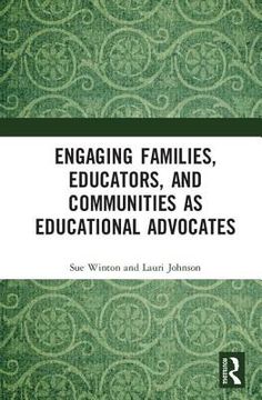portada Engaging Families, Educators, and Communities as Educational Advocates (en Inglés)
