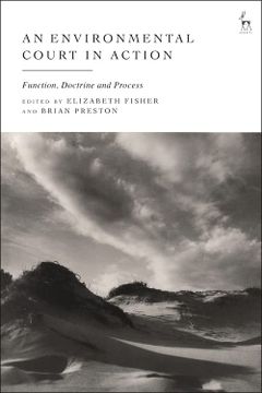portada An Environmental Court in Action: Function, Doctrine and Process (en Inglés)