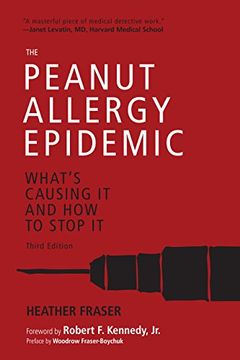 portada The Peanut Allergy Epidemic: What's Causing It and How to Stop It