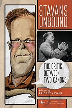 portada Stavans Unbound: The Critic Between two Canons (The Lands and Ages of the Jewish People) (in English)