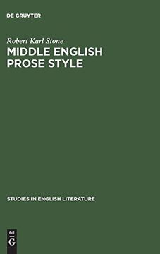 portada Middle English Prose Style (Studies in English Literature) (in English)