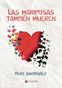 portada Las Mariposas Tambien Mueren (in Spanish)