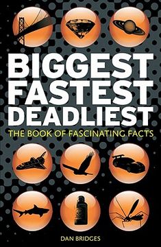 portada biggest, fastest, deadliest