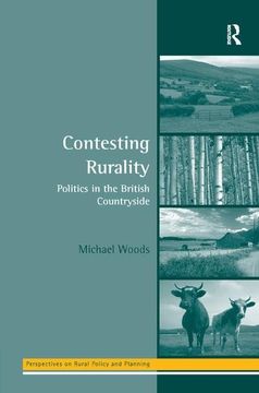 portada Contesting Rurality: Politics in the British Countryside (in English)