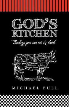 portada god's kitchen: theology you can eat and drink (en Inglés)
