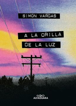 portada A LA ORILLA DE LA LUZ NUEVA EDICION