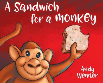 portada A Sandwich for a Monkey (en Inglés)