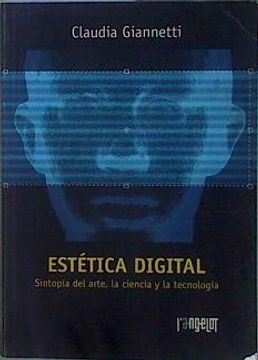 portada Estética Digital: Sintopía del Arte, la Ciencia y la Tecnología