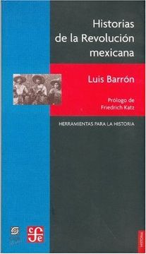 portada Historias de la Revolucion Mexicana