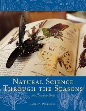 portada natural science through the seasons: 100 teaching units (in English)