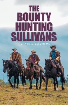 portada The Bounty Hunting Sullivans (en Inglés)
