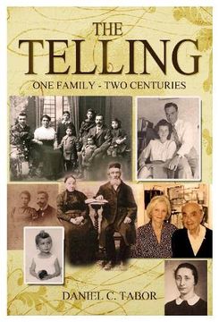 portada The Telling - one Family, two Centuries (en Inglés)