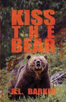 portada Kiss the Bear: Revised Version (en Inglés)
