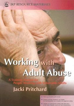 portada Working with Adult Abuse: A Training Manual for People Working with Vulnerable Adults (in English)