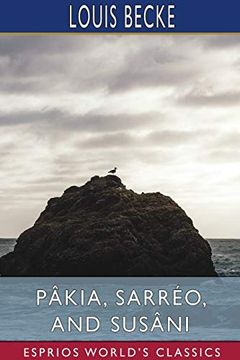 portada Pâkia, Sarréo, and Susâni (Esprios Classics) (en Inglés)