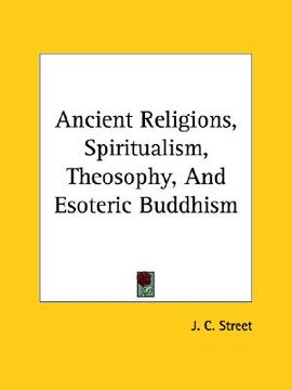 portada ancient religions, spiritualism, theosophy, and esoteric buddhism (in English)